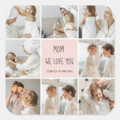 Collage Foto Mama Wir Liebe Sie beste Mutter Gesch Quadratischer Aufkleber (Vorderseite)