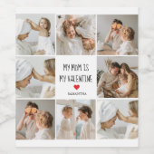 Collage Foto | Meine Mama ist mein Valentingeschen Weinetikett (Einzelnes Label)