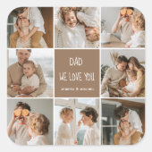 Collage Foto Vater Wir Liebe Sie glückliche Väter Quadratischer Aufkleber (Vorderseite)