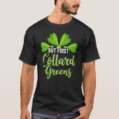 Collard Grüntöne Rezept Pflanze Seasoning Vegatabl T-Shirt (Vorderseite)