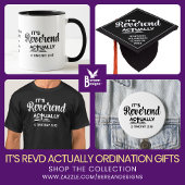 Benutzerdefinierter Pastor IT'S REVEREND ACTUALLY Tasse