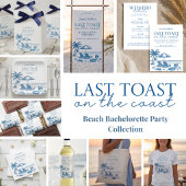Letzter Toast an der Küste Beach Bachelorette Part Acrylschild
