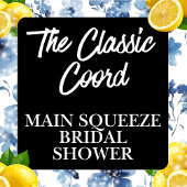 She Found Her Main Squeeze Bridal Shower Serviette