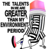 DIE TALENTE IN MIR SIND GRÖSSER ...T - Shirt