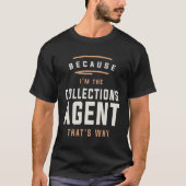 Collections Agent - Resilient Resolve T-Shirt (Vorderseite)