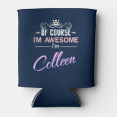 Colleen natürlich bin ich phantastisch dosenkühler (Vorderseite)