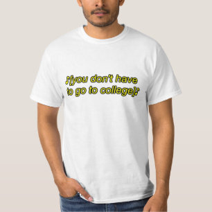 colleg T-Shirt