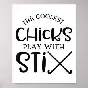 College Chicks With Sticks Feldhockey Für Mädchen Poster