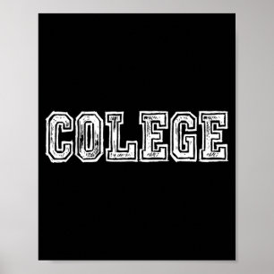 College falsch geschrieben Colege Shirt Universitä Poster