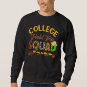 College Students School Zoo Field Trip Squad Match Sweatshirt (Vorderseite)