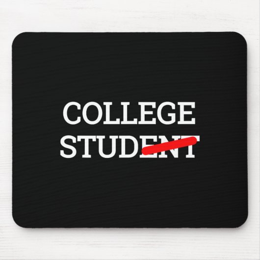 College Studierenden Student Lustiges Geschenk Mousepad (Vorne)