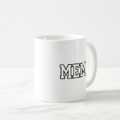 Collegiate Meme-Blockbuchstaben-Varsity-Typografie Kaffeetasse (VorderseiteRechts)