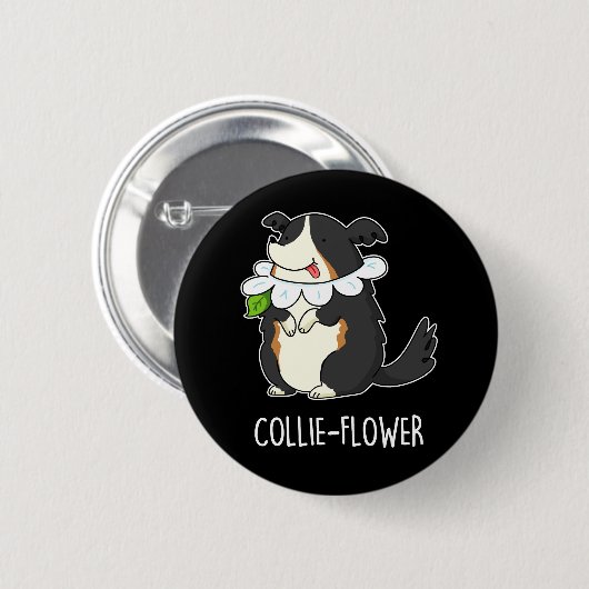 Collie Blume Funny Border Collie Dog Pun Dark BG Button (Vorne & Hinten)