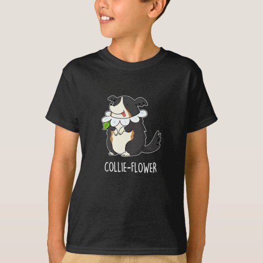 Collie Blume Funny Border Collie Dog Pun Dark BG T-Shirt (Vorderseite)