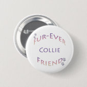 Collie Furever Button (Vorne & Hinten)