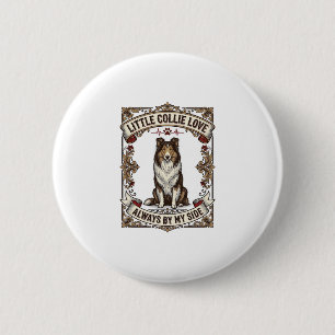 Collie-Hundefan-Shirt mit Vintage-Gravur-Zitat Button