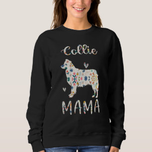 Collie Mama Floral Dog Mama Liebe Sweatshirt