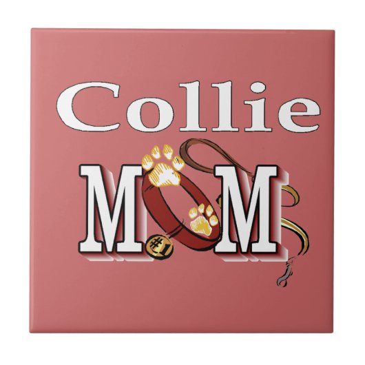 Collie Mama Geschenke Fliese (Vorderseite)