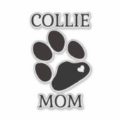 Collie Mom Aufkleber (Vorderseite)