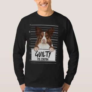 Collie Polizeifoto Schuldig Hund T-Shirt