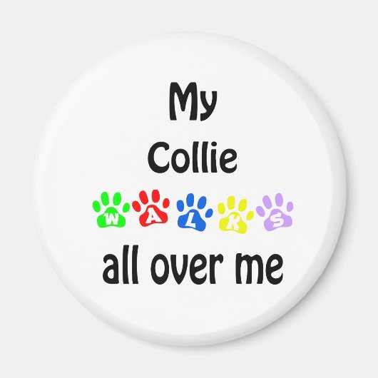 Collie Walks Design Magnet (Vorne)