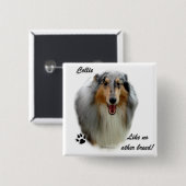 Collie wie keine andere Rasse Button (Vorne & Hinten)