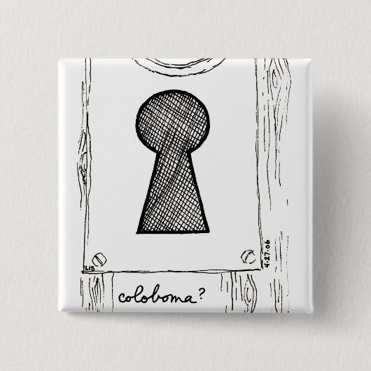Coloboma Knopf Button (Vorderseite)