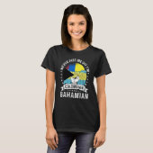 Colombia Flag Bahamas Grown Humor Citizen Pride T-Shirt (Vorne ganz)