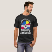 Colombia Flag Dominican Grown Humor Citizen Pride T-Shirt (Vorne ganz)