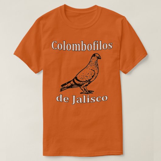 Colombofilos de Jalisco 1 T-Shirt (Design vorne)