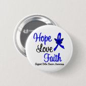 Colon Cancer Hope Liebe Faith Ribbon Button (Vorne & Hinten)