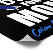 Colon Cancer Shirt Ich trage Blau für meine Mama S Poster (Ecke)