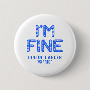 Colon Cancer Warrior - ICH BIN FINE Button