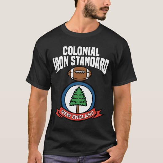 COLONIAL IRON STANDARD - NEW ENGLAND FOOTBALL T-Shirt (Vorderseite)