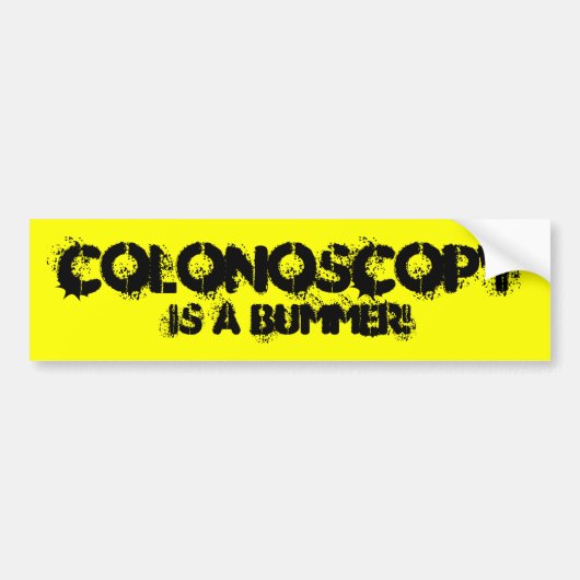 COLONOSCOPY IST EINE ENTTÄUSCHUNG! AUTOAUFKLEBER (Vorne)