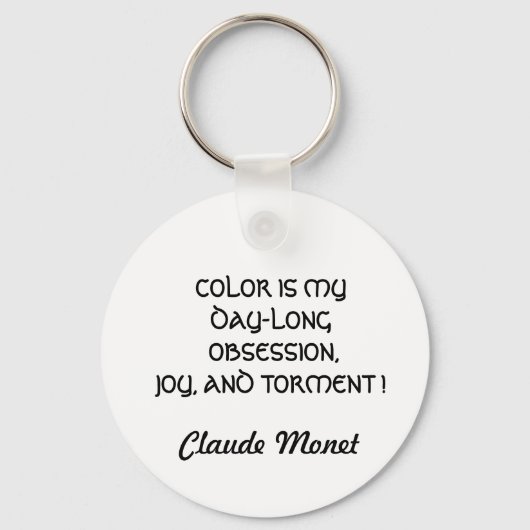 COLOR IS MY OBSESSION QUOTE keychain Schlüsselanhänger (Vorderseite)