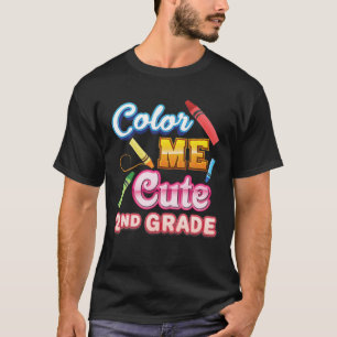 Color Me Niedlich 2. Klasse Mädchen zweite Hälfte T-Shirt