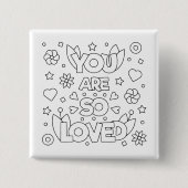 Color Me Sie sind so lieben Inspirier-Aktivität Button (Vorderseite)