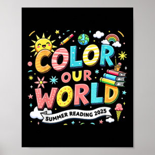 Color Our World Book Summer Reading Program 2025 Poster