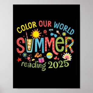 Color Our World Summer 2025 Summer Reading Program Poster