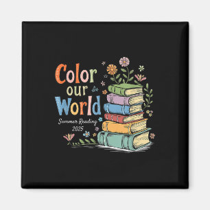 Color Our World Summer Reading 2025 Library-Progra Magnet