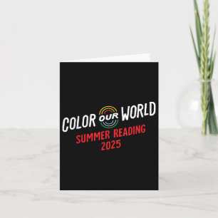 Color Our World Summer Reading Program 2025 Funny Karte