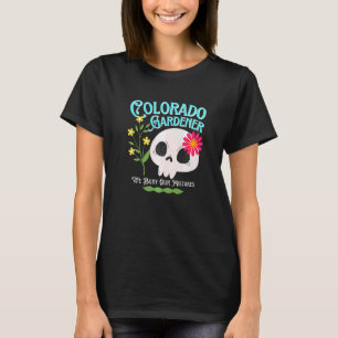 Colorado Co Staat Rebellious Gärtner Süßer Totenko T-Shirt