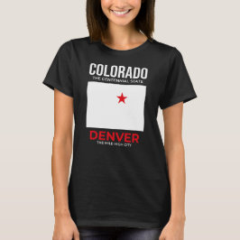 Colorado, Denver – Die Stadt mit einer Meile Höhe, T-Shirt