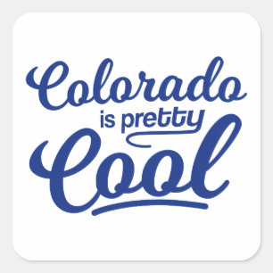 Colorado ist Hübsch Cool Quadratischer Aufkleber