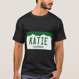 Colorado License Plate - Katie T-Shirt