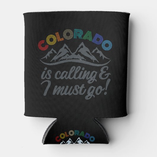 Colorado ruft an und ich muss gehen dosenkühler (Vorderseite)