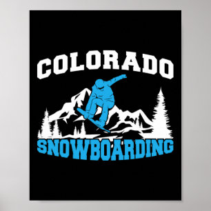Colorado Snowboarden Winter and Mountain Sport Sn Poster