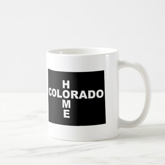 Colorado-Zuhause weg von Staats-Tasse oder Kaffeetasse (Rechts)