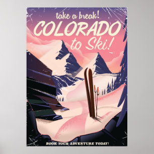Colorado zum Ski zu fahren! Retro Ferienplakat Poster